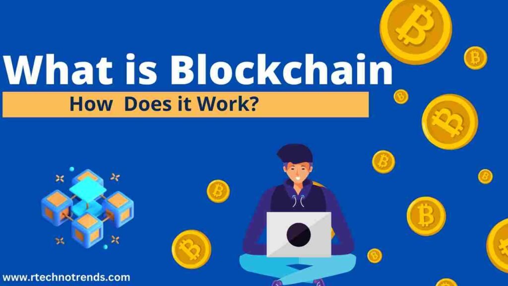 what is blockchain and how does it work